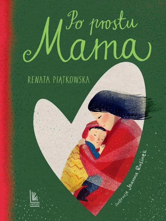 Po prostu mama wyd. 2, Renata Piątkowska