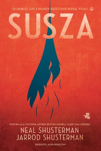 Susza. Neony, Neal Shusterman