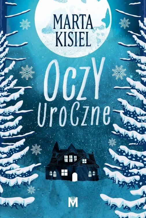 Oczy uroczne. Dożywocie. Tom 3, Marta Kisiel