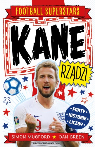 Kane rządzi. Football superstars, Simon Mugford
