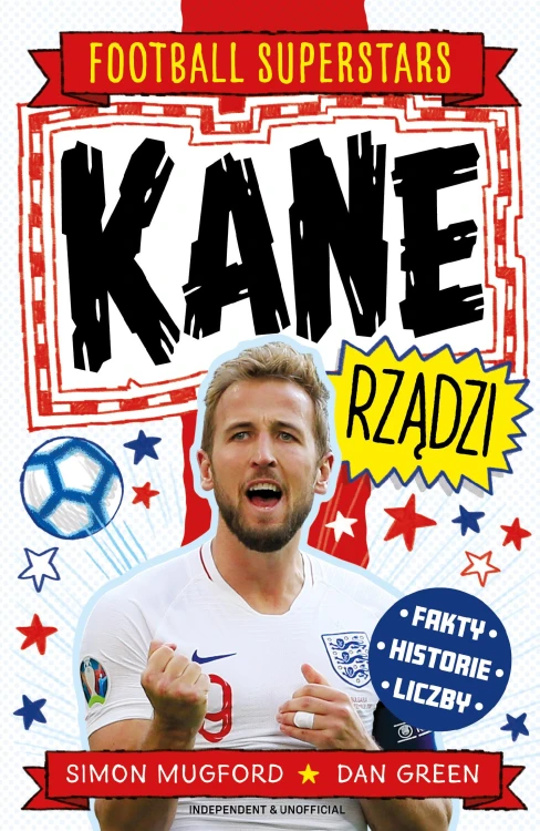 Kane rządzi. Football superstars, Simon Mugford