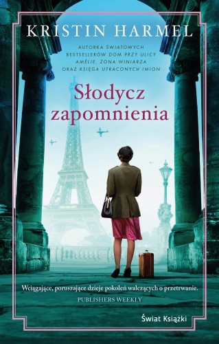 Słodycz zapomnienia, Kristin Harmel
