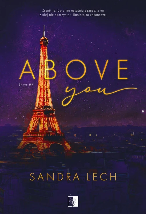 Above You. Tom 2, Sandra Lech