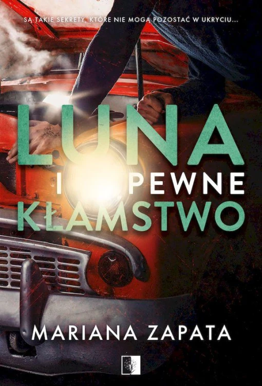 Luna i pewne kłamstwo, Mariana Zapata