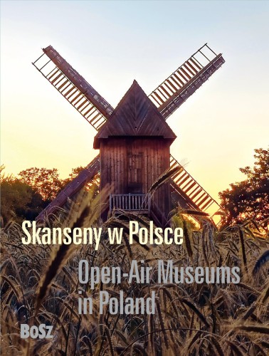 Skanseny w Polsce, Opracowanie zbiorowe