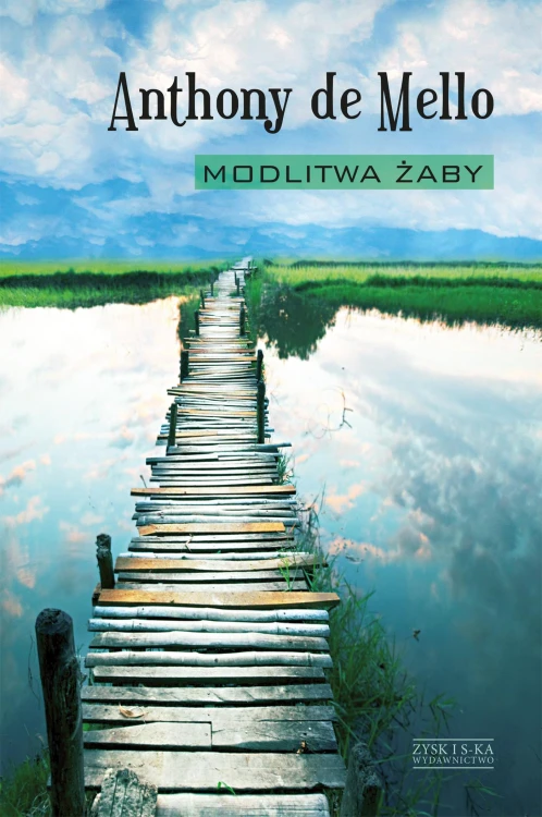 Modlitwa żaby wyd. 2023, Anthony de Mello
