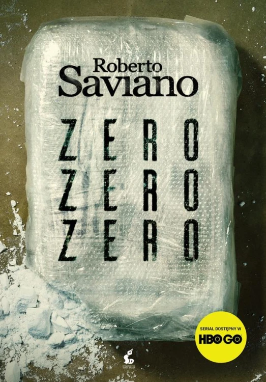 Zero zero zero jak kokaina rządzi światem...
