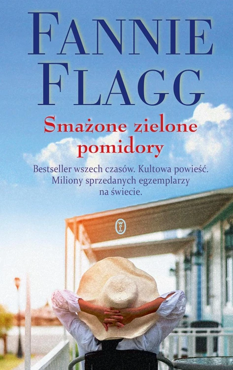 Smażone zielone pomidory wyd. 2026, Fannie Flagg