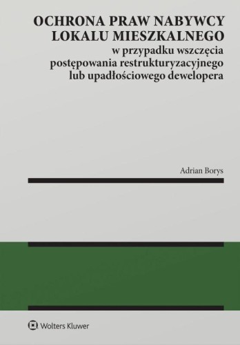 Ochrona praw nabywcy lokalu mieszkalnego w...