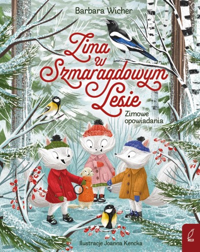 Zima w Szmaragdowym Lesie, Barbara Wicher