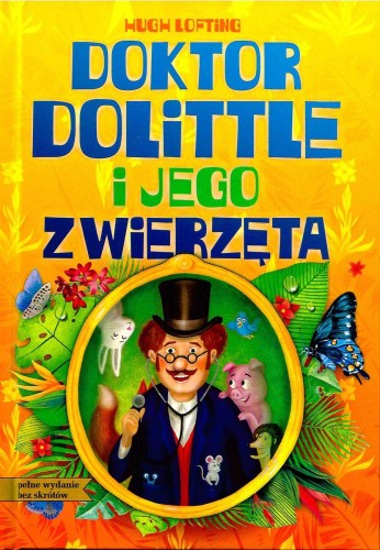 Doktor Dolittle i jego zwierzęta. Lektura z...