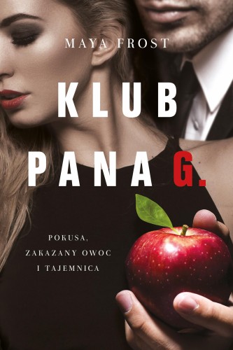 Klub pana G., Maya Frost