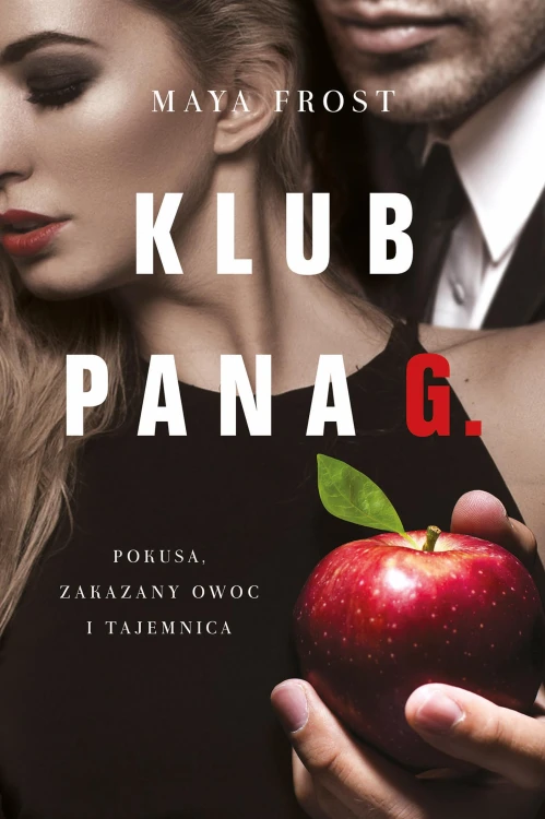 Klub pana G., Maya Frost