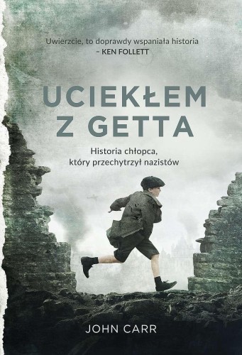 Uciekłem z getta wyd. specjalne, John Carr
