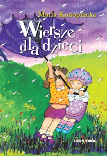 Wiersze dla dzieci wyd. 2022, Maria Konopnicka
