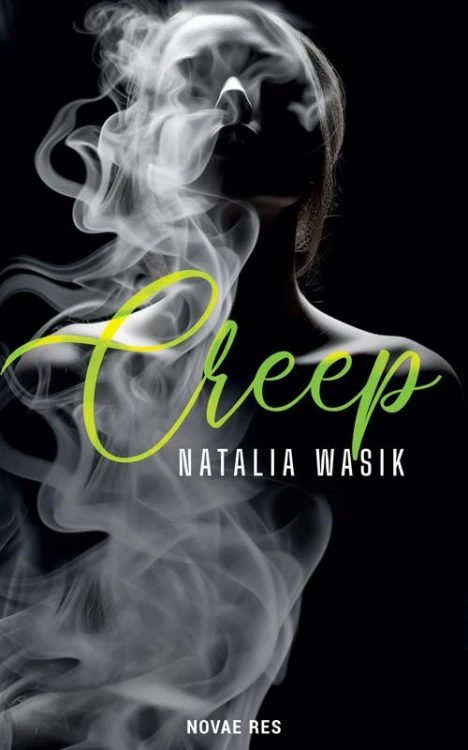 Creep, Natalia Wasik
