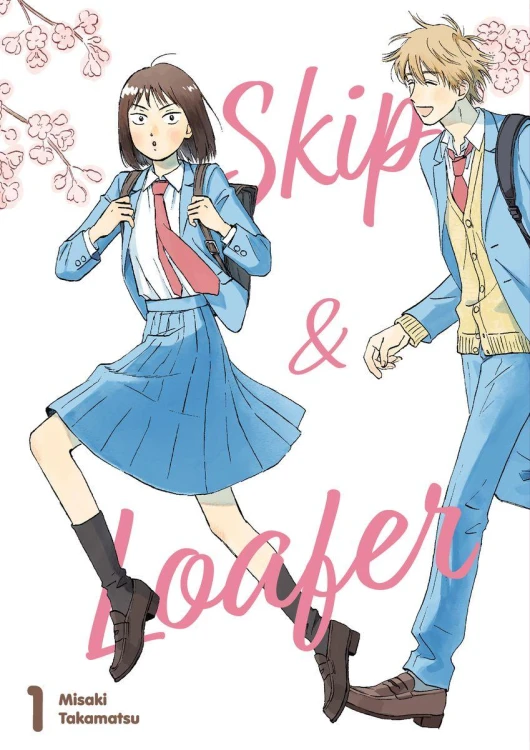 Skip & Loafer. Tom 1, Misaki Takamatsu
