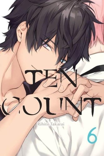 Ten Count. Tom 6, Rihito Takarai