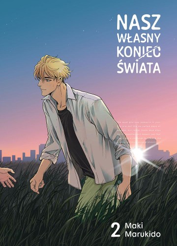Nasz własny koniec świata. Tom 2, Maki Marukido