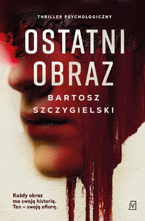 Ostatni obraz, Bartosz Szczygielski