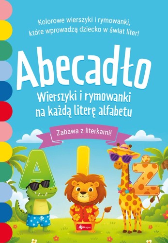Abecadło. Wierszyki i rymowanki na każdą...