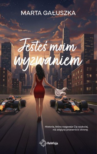 Jesteś moim wyzwaniem, Marta Gałuszka