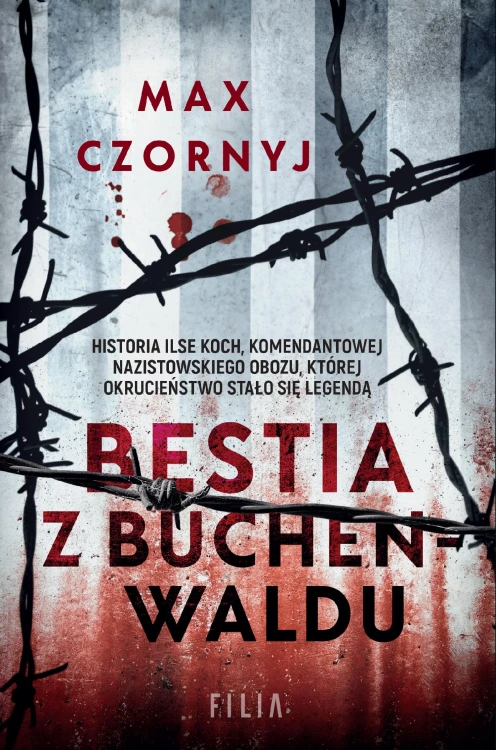 Bestia z Buchenwaldu wyd. 2, Max Czornyj