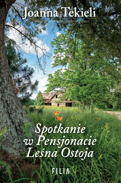 Spotkanie w Pensjonacie Leśna Ostoja wyd. 3