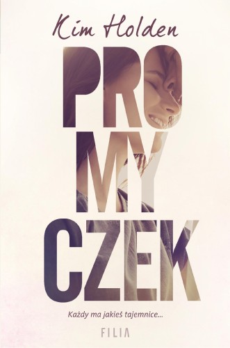 Promyczek wyd. 4, Kim Holden