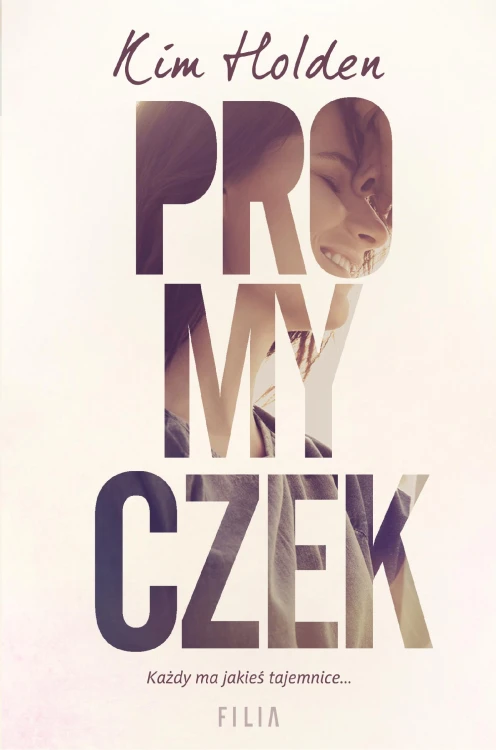 Promyczek wyd. 4, Kim Holden