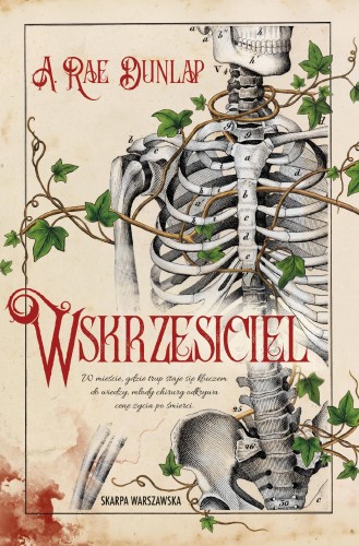 Wskrzesiciel, A. Rae Dunlap