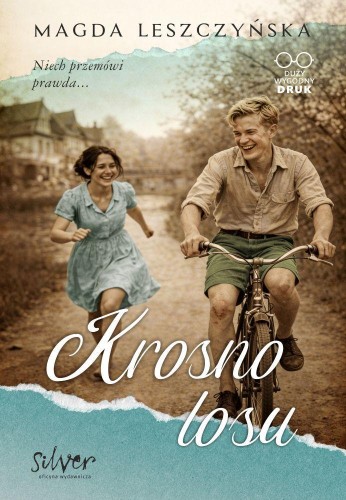 Krosno losu. Duży wygodny druk, Magda Leszczyńska