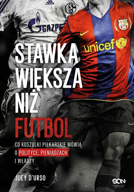 Stawka większa niż futbol. Co koszulki...
