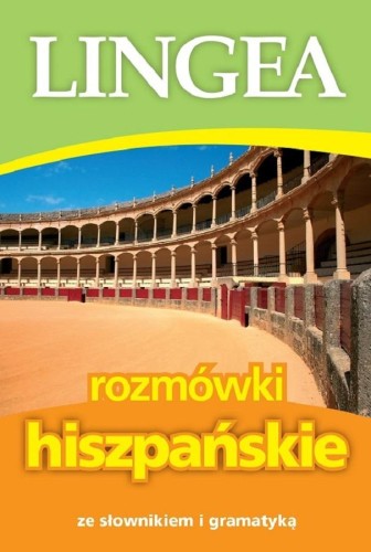 Rozmówki hiszpańskie ze słownikiem i gramatyką...