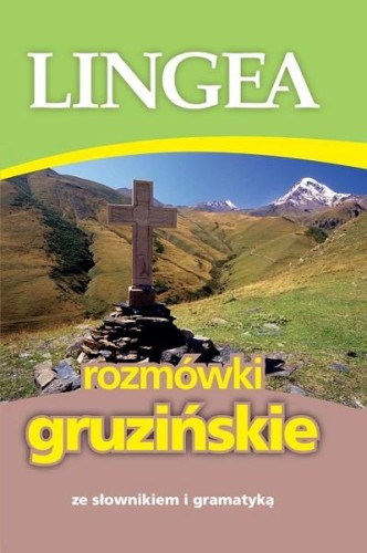 Rozmówki gruzińskie ze słownikiem i gramatyką...