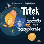 Titek i sposób na zasypianie