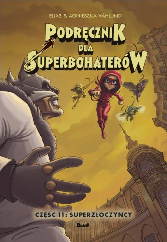 Superzłoczyńcy. Podręcznik dla superbohaterów....