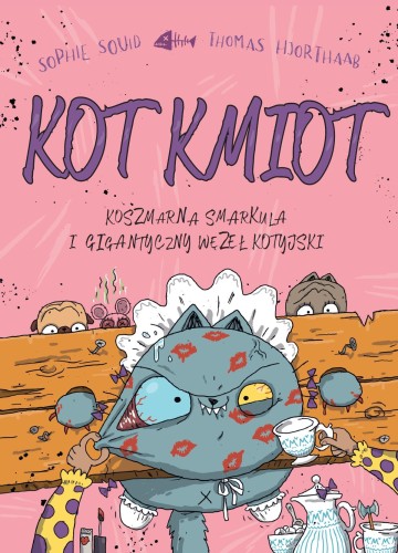 Koszmarna smarkula i gigantyczny węzeł...