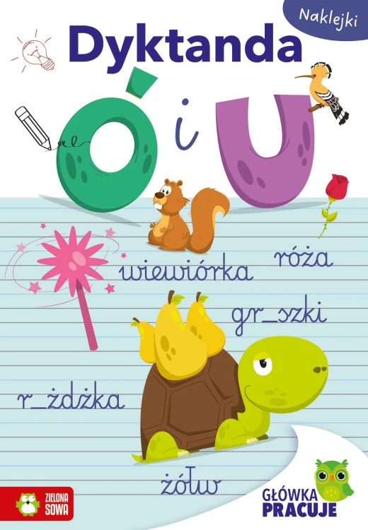 Dyktanda Ó i U. Główka pracuje