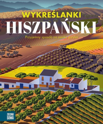 Hiszpański. Wykreślanki, Opracowanie zbiorowe