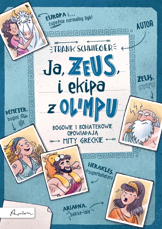 Ja Zeus i ekipa z Olimpu, Frank Schwieger