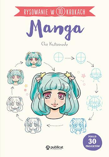 Manga. Rysowanie w 10 krokach, Chie Kutsuwada