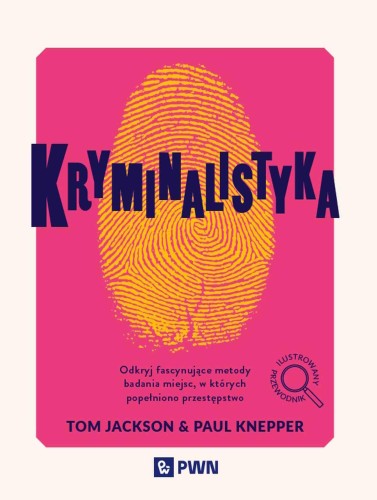 Kryminalistyka, Tom Jackson,Paul Knepper