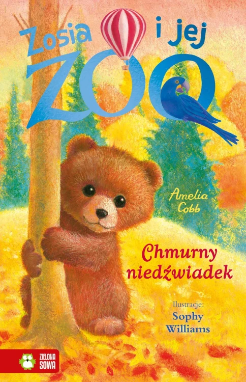 Chmurny niedźwiadek. Zosia i jej zoo, Amelia Cobb