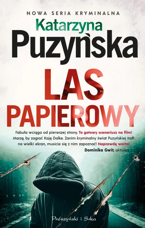 Las papierowy. Zalesie. Tom 3, Katarzyna Puzyńska