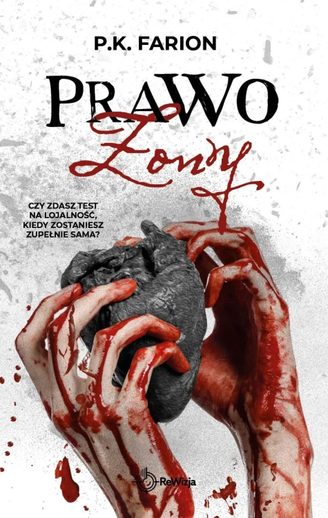 Prawo Żony. Krwią naznaczone. Tom 3, P.K. Farion