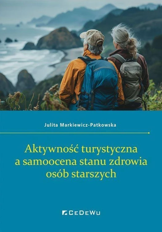 Aktywność turystyczna a samoocena stanu...