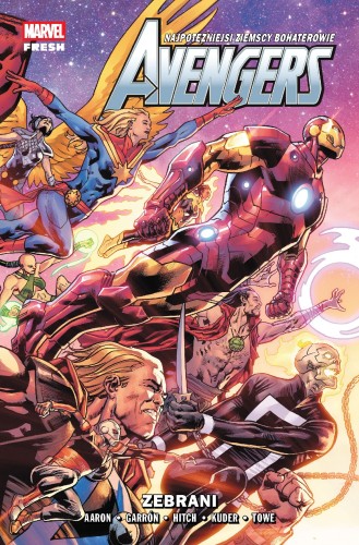Zebrani. Avengers. (Aron). Tom 13, Jason Aaron