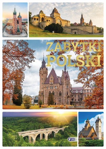 Zabytki Polski, Opracowanie zbiorowe