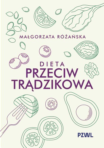 Dieta przeciwtrądzikowa, Małgorzata Różańska